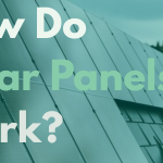 how-do-solar-panels-work